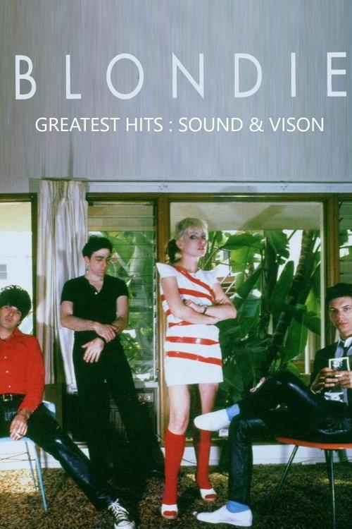 Blondie : Greatest Hits - Sound & Vision 2005 official movie poster