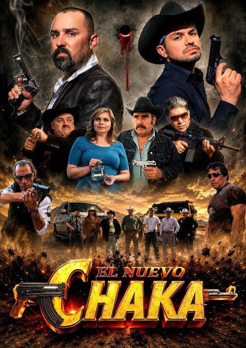 El Nuevo Chaka 2013 official movie poster