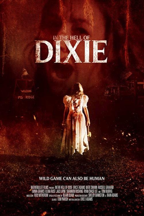 In The Hell of Dixie 2016 official movie poster
