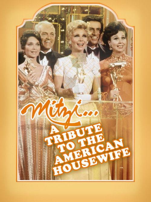 Mitzi... A Tribute to the American Housewife 1974 official movie poster