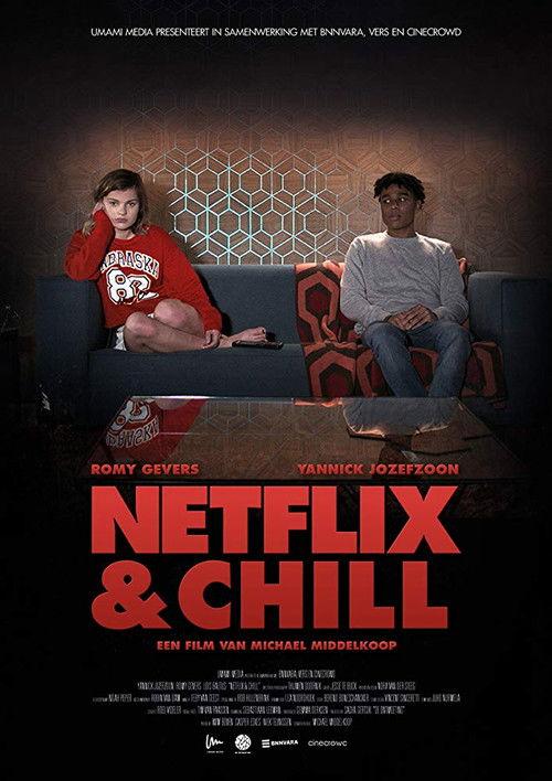 Netflix & Chill 2018 official movie poster