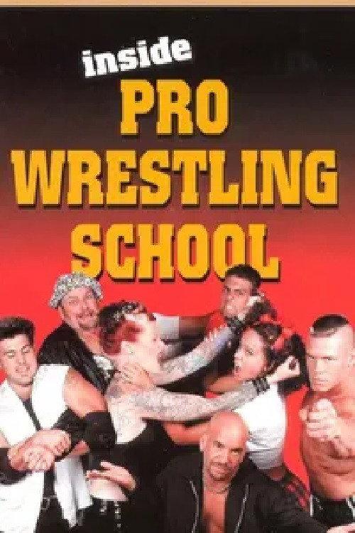 Inside Wrestling School 2000 official movie poster