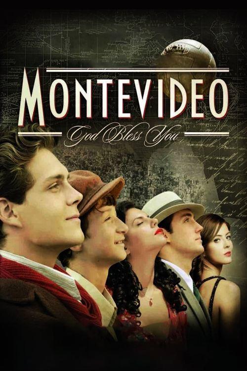 Montevideo, God Bless You! 2010 official movie poster