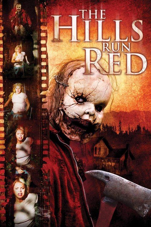 The Hills Run Red 2009 official movie poster