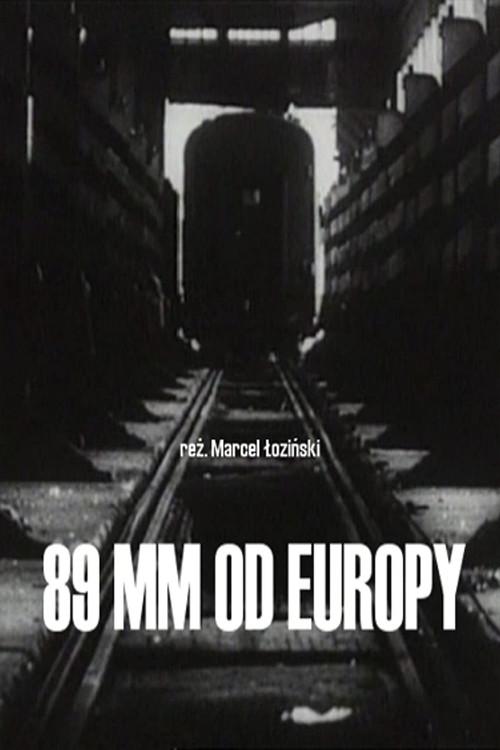 89 mm from Europe 1993 official movie poster