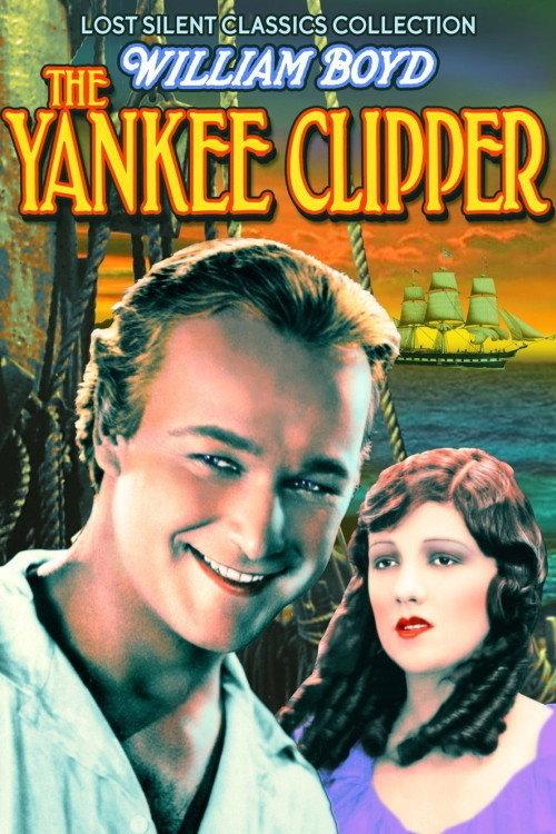 The Yankee Clipper 1927 official movie poster