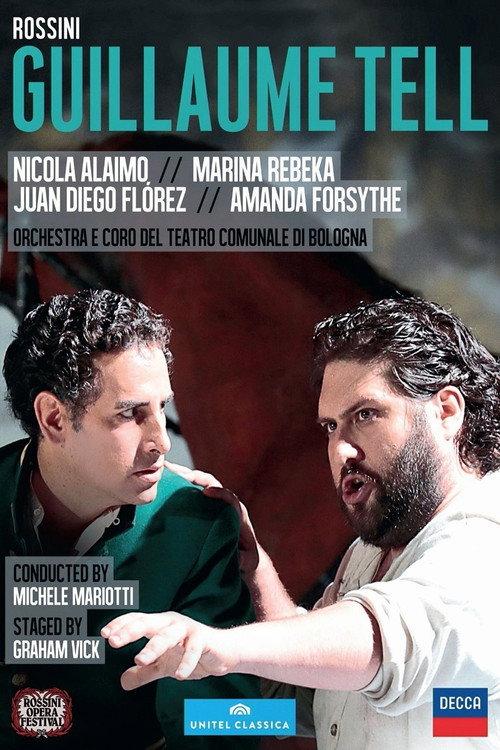 Rossini: Guillaume Tell 2013 official movie poster