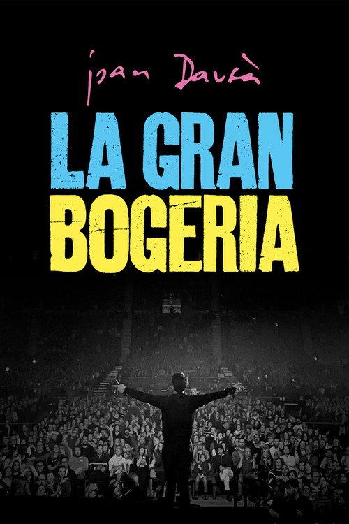 La gran bogeria (Joan Dausà) 2025 official movie poster