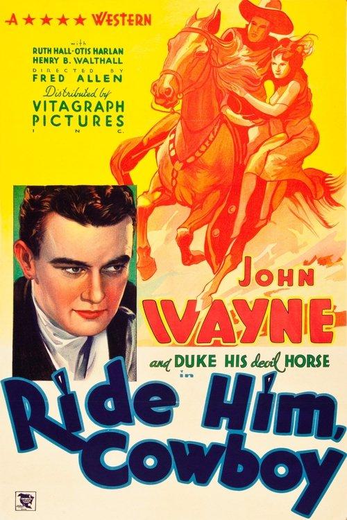 Ride Him, Cowboy 1932 official movie poster