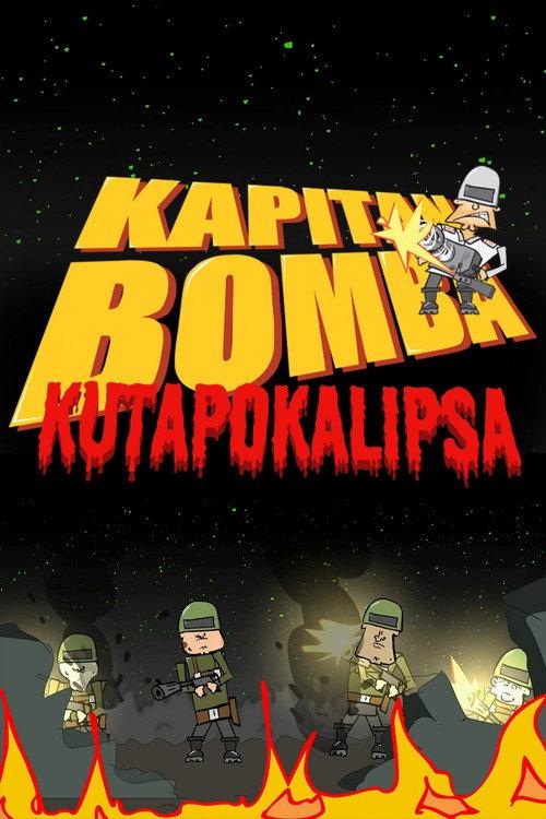 Kapitan Bomba - Kutapokalipsa 2012 official movie poster