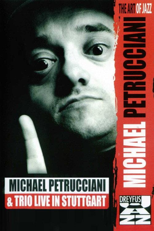 Michel Petrucciani TRIO Live in Stuttgart 2006 official movie poster