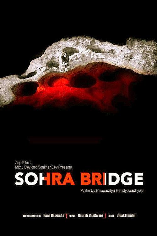 Sohra Bridge 2016 official movie poster