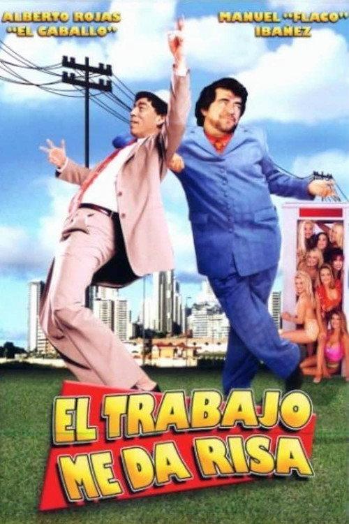 El trabajo me da risa 1998 official movie poster