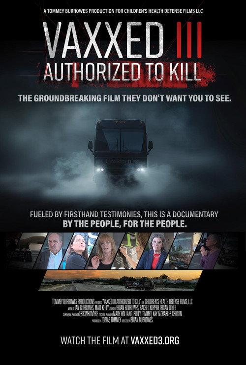 Vaxxed III: Authorized to Kill 2024 official movie poster