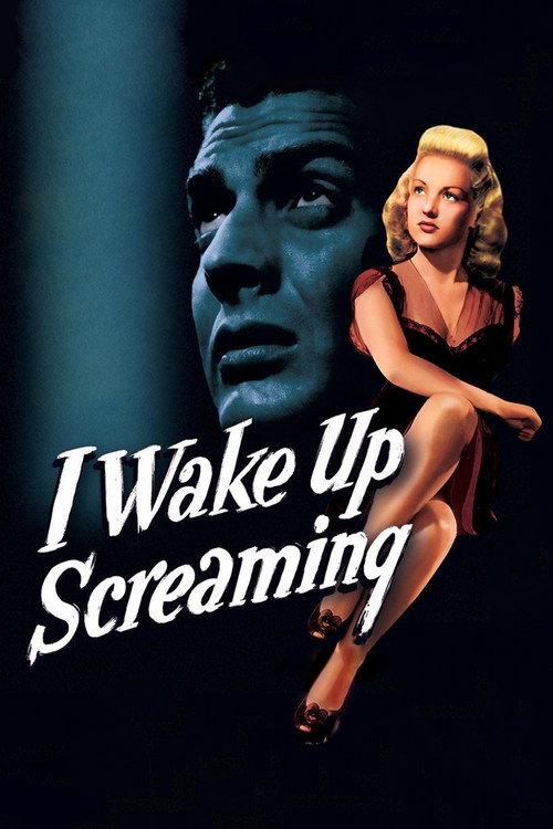 I Wake Up Screaming 1941 official movie poster