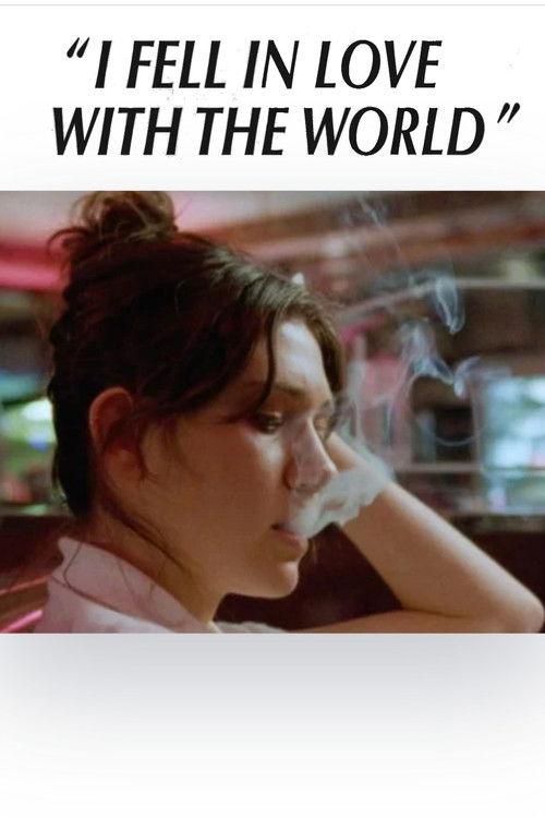 "I Fell in Love with the World" 2022 official movie poster