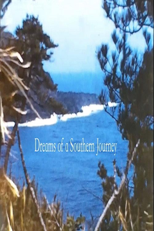 Dreams of a Southern Journey 2025 official movie poster