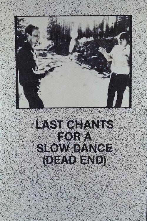 Last Chants for a Slow Dance 1977 official movie poster