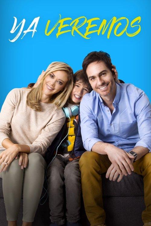 Ya veremos 2018 official movie poster