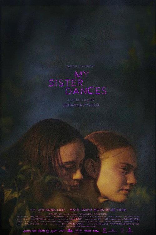 My Sister Dances 2020 official movie poster