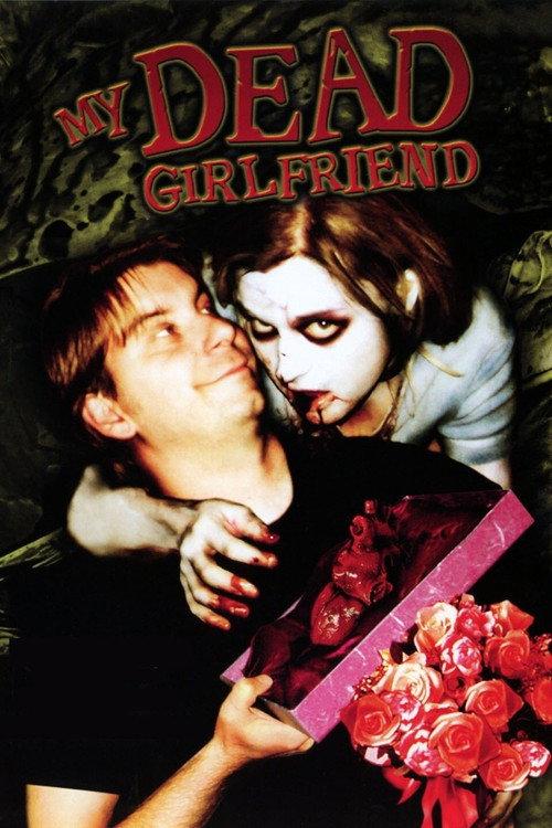 My Dead Girlfriend 2006 official movie poster
