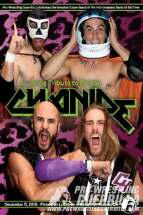 PWG: Cyanide: A Loving Tribute To Poison 2010 official movie poster