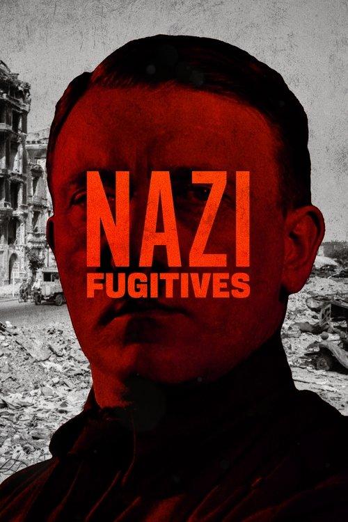 Nazi Fugitives 2023 official movie poster