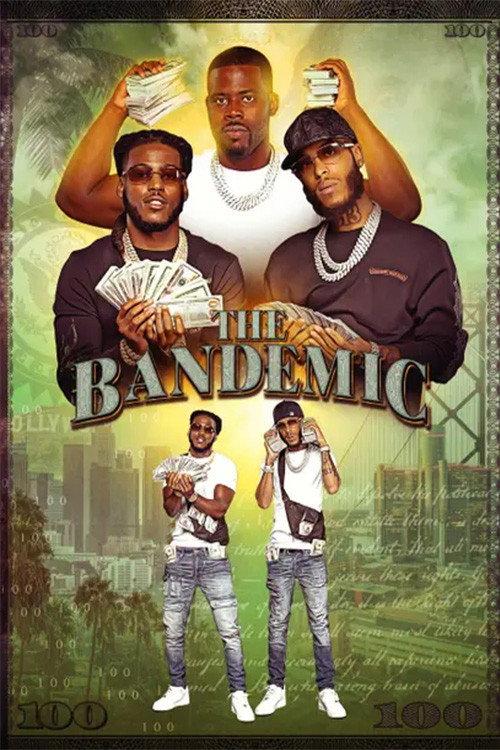 The Bandemic 2023 official movie poster