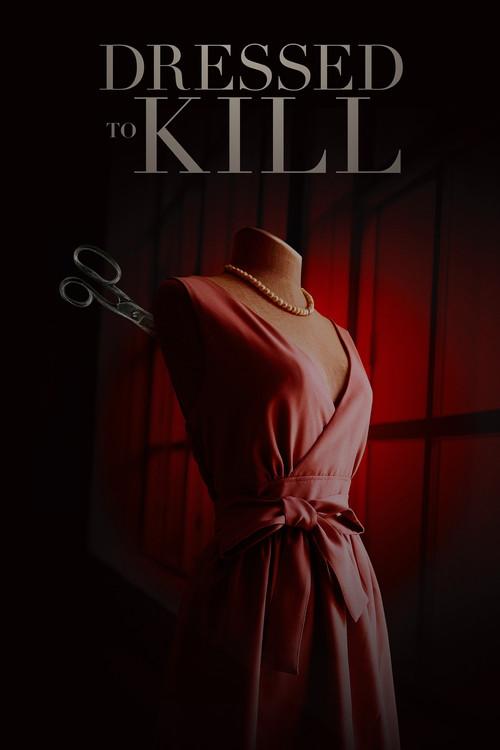 Dressed to Kill 2025 official movie poster