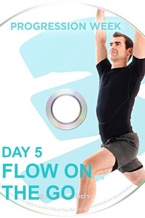 3 Weeks Yoga Retreat - Week 3 Progression - Day 5 Flow On the Go 2016 official movie poster