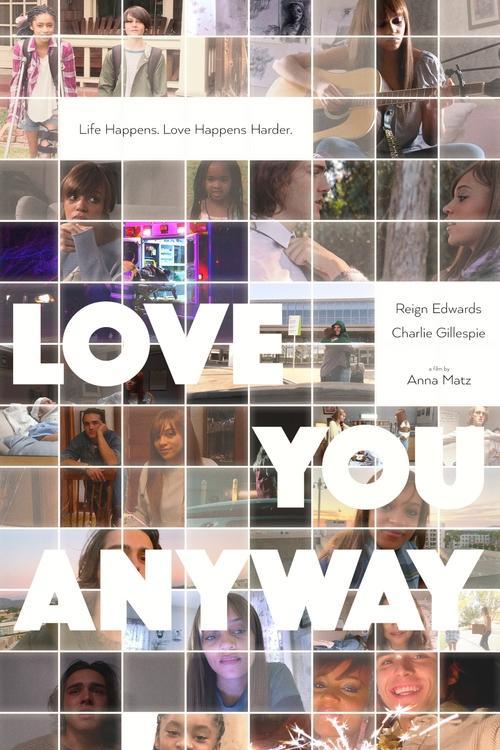 Love You Anyway 2022 official movie poster