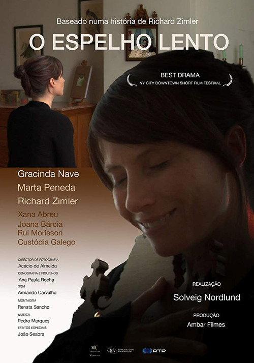 O Espelho Lento 2010 official movie poster