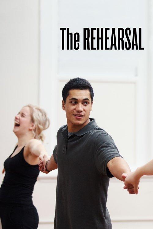 The Rehearsal 2016 official movie poster