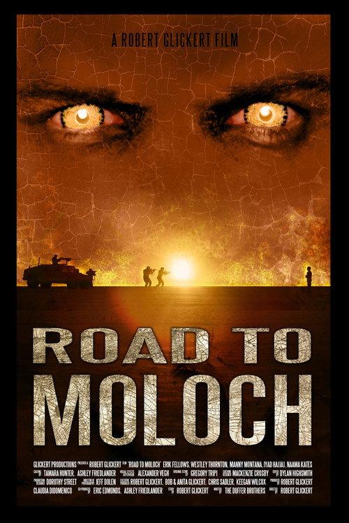 Road to Moloch 2009 official movie poster