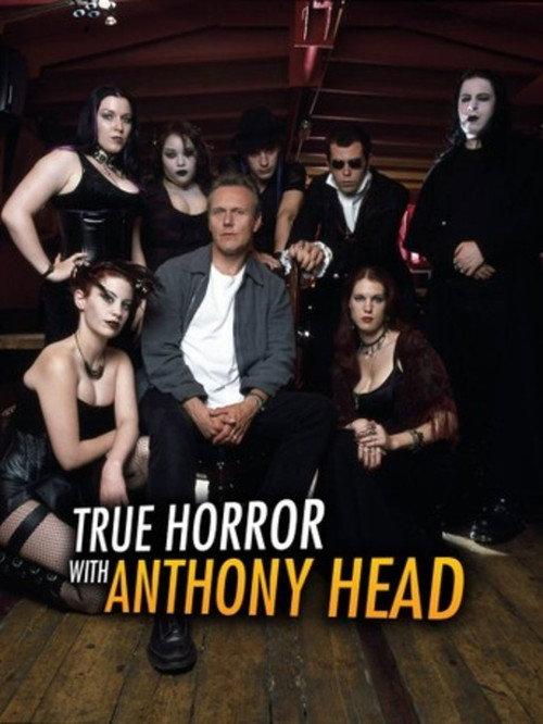 True Horror with Anthony Head 2004 official movie poster