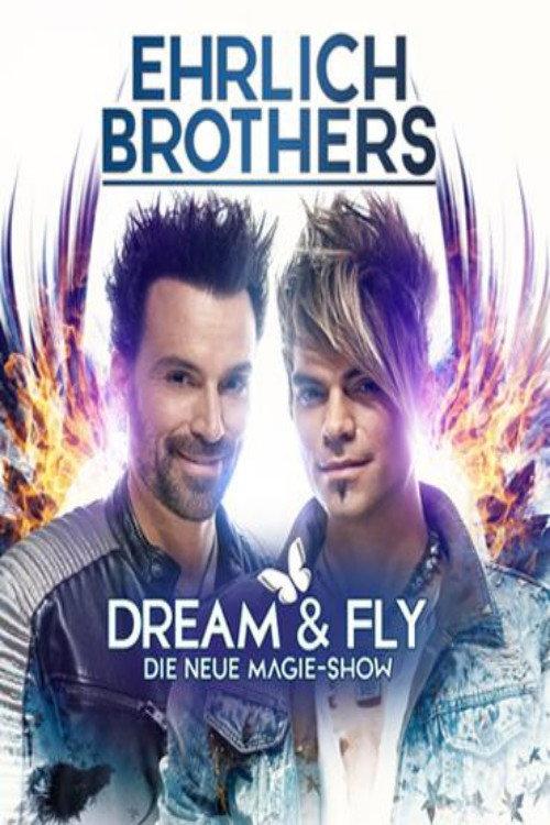 Ehrlich Brothers Dream & Fly 2022 official movie poster