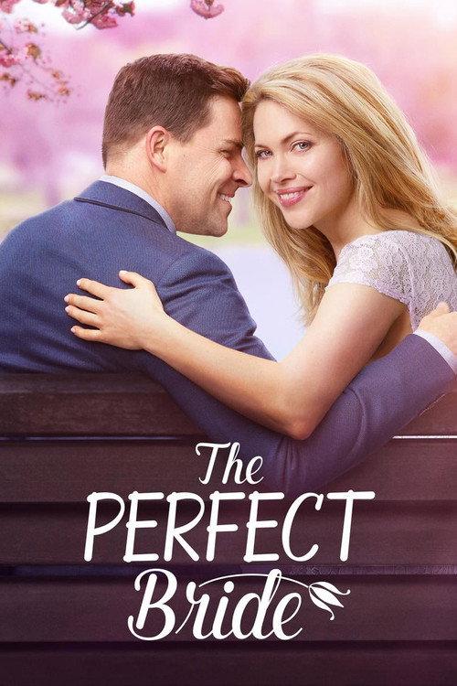 The Perfect Bride 2017 official movie poster