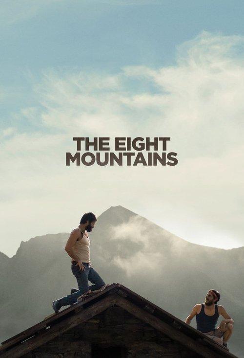 The Eight Mountains 2022 official movie poster