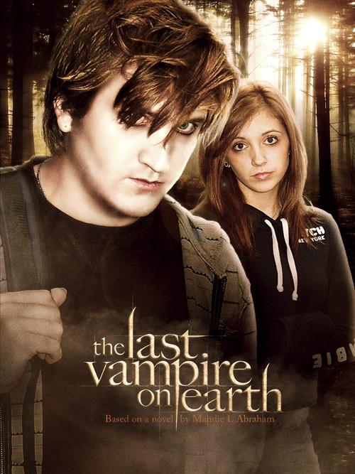 The Last Vampire On Earth 2010 official movie poster