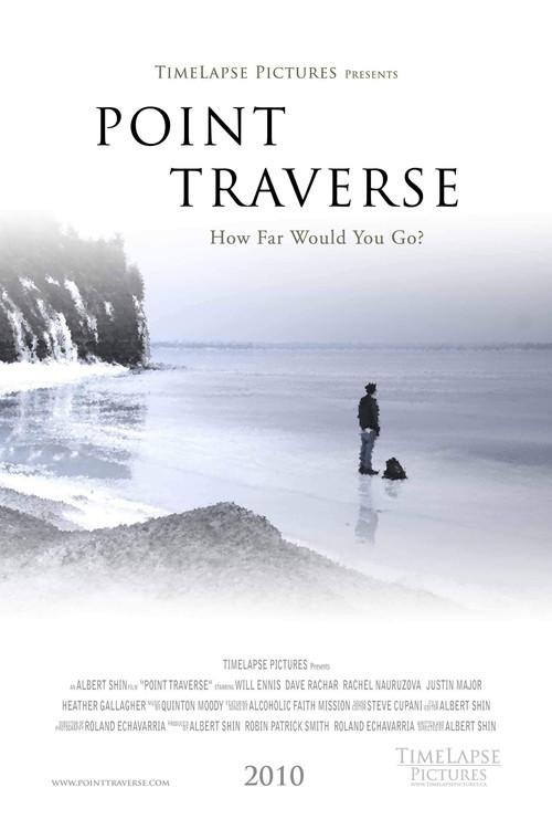 Point Traverse 2009 official movie poster