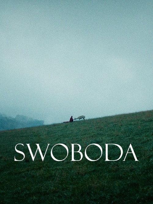 Swoboda  official movie poster