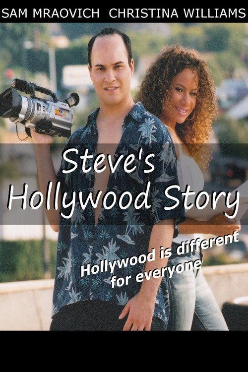 Steve's Hollywood Story 2017 official movie poster