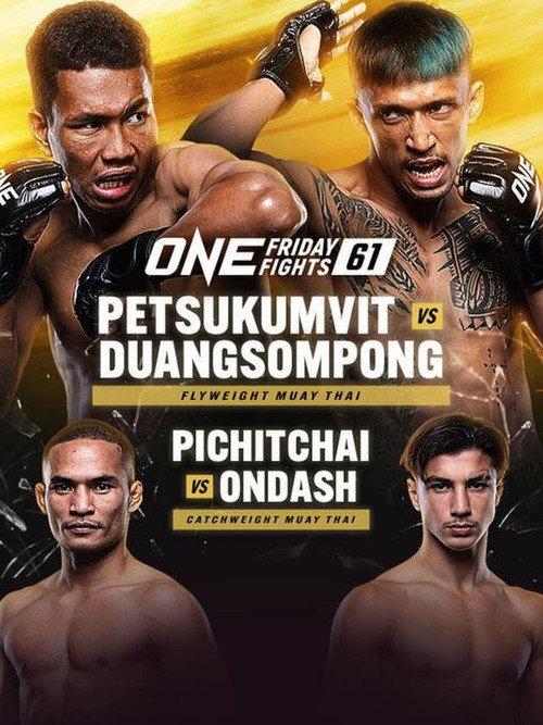 ONE Friday Fights 61: Petsukumvit vs. Duangsompong 2024 official movie poster