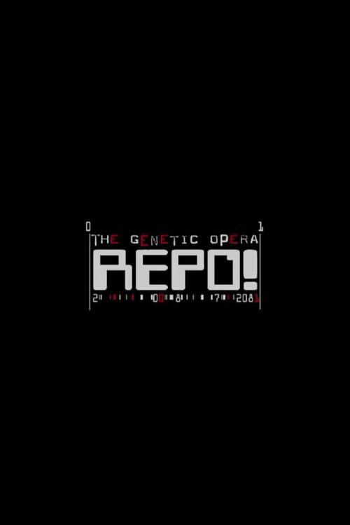 Repo! The Genetic Opera 2006 official movie poster