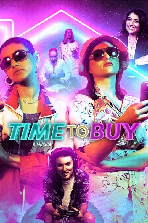 Time to Buy: A Musical 2022 official movie poster