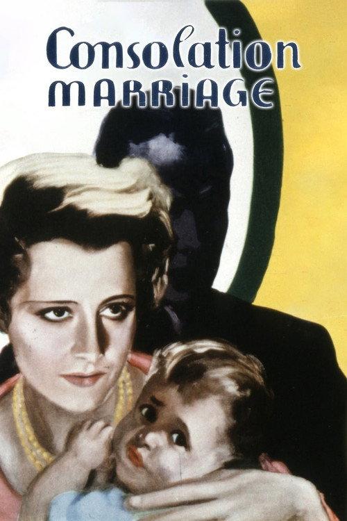 Consolation Marriage 1931 official movie poster