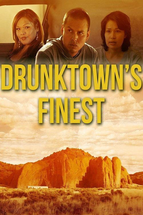 Drunktown's Finest 2014 official movie poster