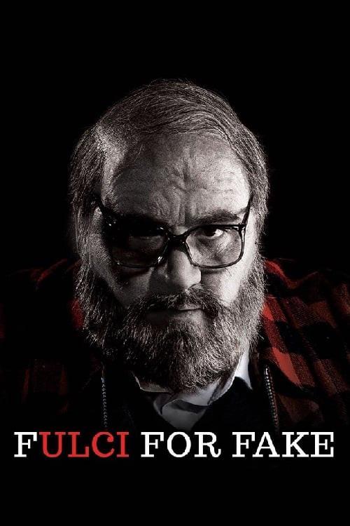 Fulci for Fake 2019 official movie poster
