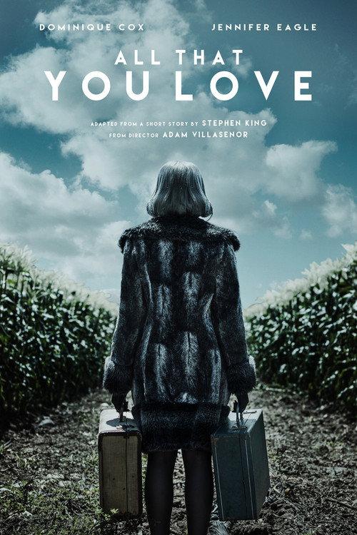 All That You Love 2016 official movie poster