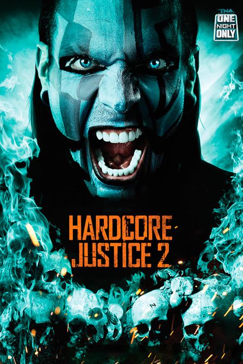 TNA One Night Only: Hardcore Justice 2 2013 official movie poster